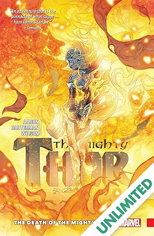 The Mighty Thor Vol. 5: The Death Of The Mighty Thor